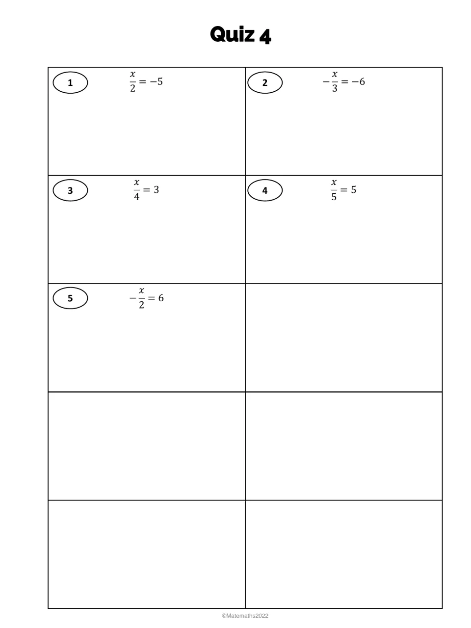 Quiz 4, division equations: students solve 5 one-step problems like x/2 = -5 and -x/3 = -6 by multiplying both sides