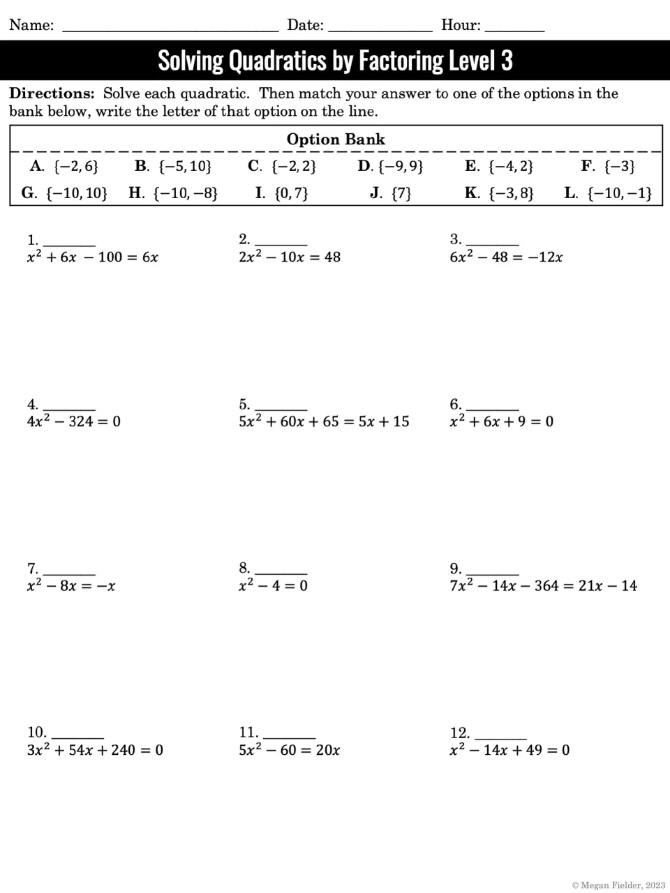 Solving quadratics by factoring: students solve 12 equations, problems 1-12, and match each solution set to lettered options