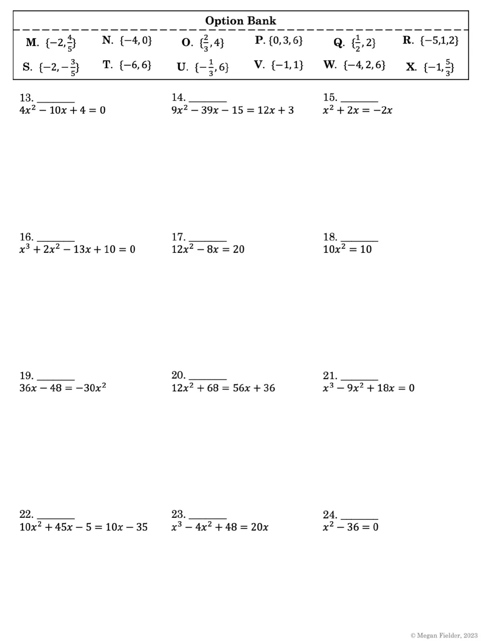 Problems 13-24 add cubic equations like x^3 + 2x^2 - 13x + 10 = 0; students match each solution set to options M-X