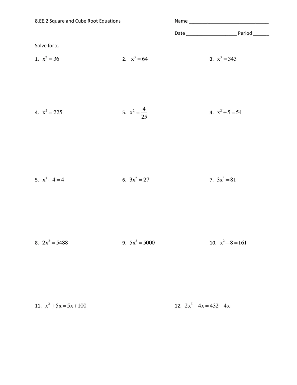 Square and cube root equations: students solve 12 problems for x, such as x² = 36, x³ = 343 and 2x³ = 5488