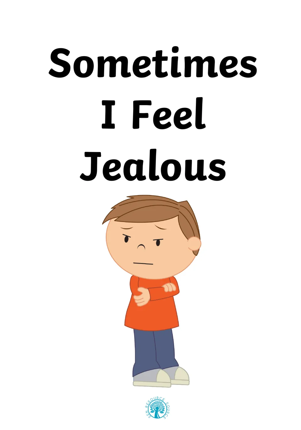 Social story cover titled Sometimes I Feel Jealous, showing a frowning boy in an orange top standing with arms crossed