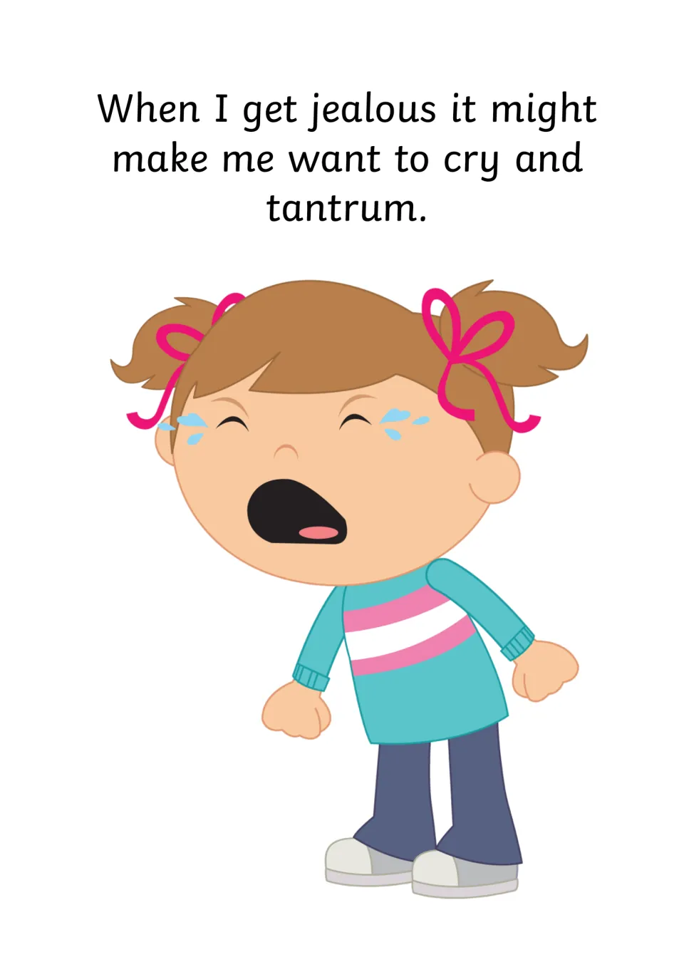 Big reactions: jealousy might make me want to cry and tantrum, shown by a girl in pigtails crying with fists clenched