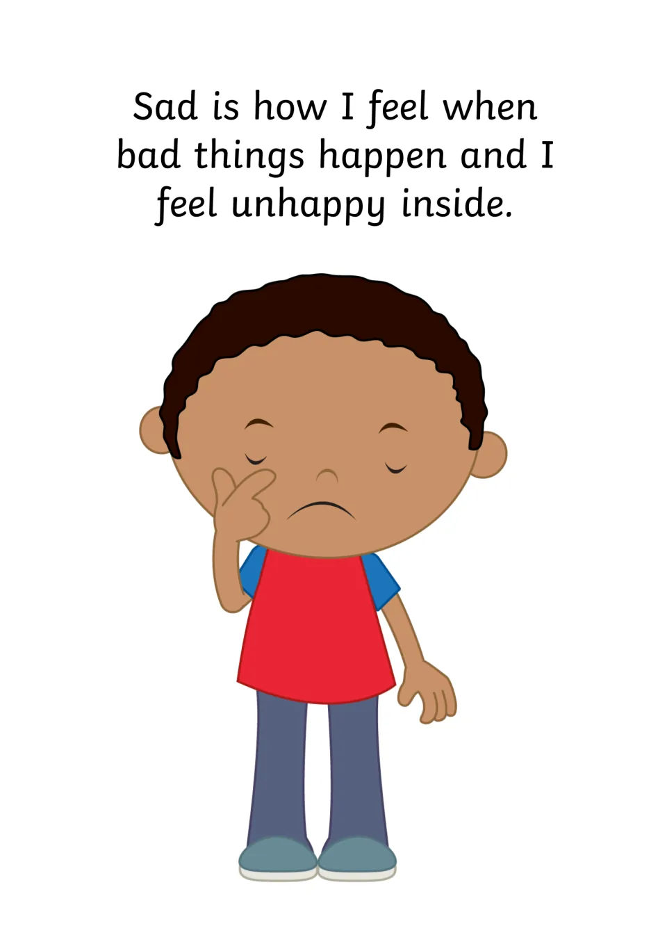 Defining sadness: students read that sad is how I feel when bad things happen, beside a frowning boy wiping his eye