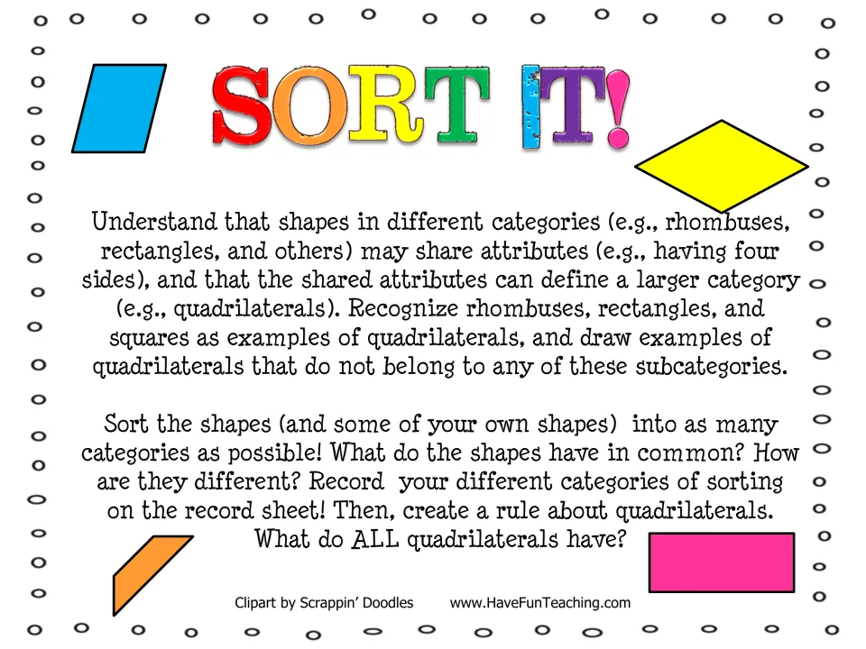 Sort It! quadrilateral task: students sort shapes into categories, record them and write a rule for all quadrilaterals