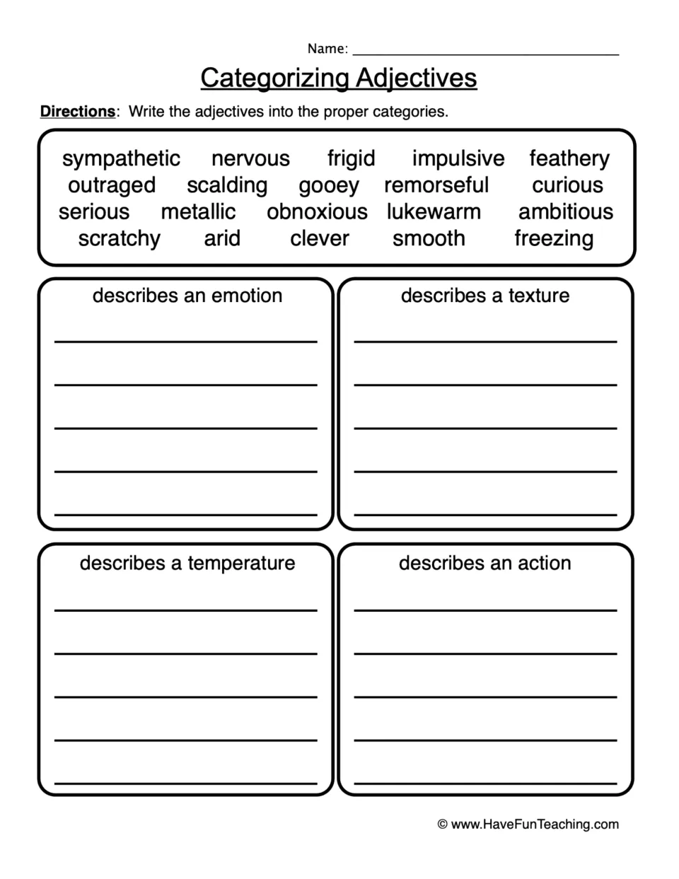 Categorizing Adjectives: students sort 20 words like frigid, gooey and nervous by emotion, texture, temperature or action