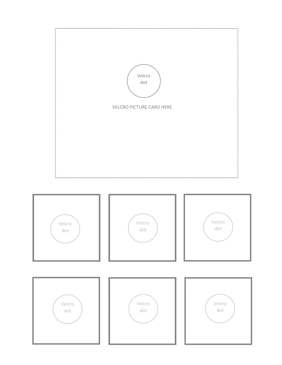Sorting mat 6 of 9: after a picture card goes on the top Velcro dot, students sort six matching object cards below