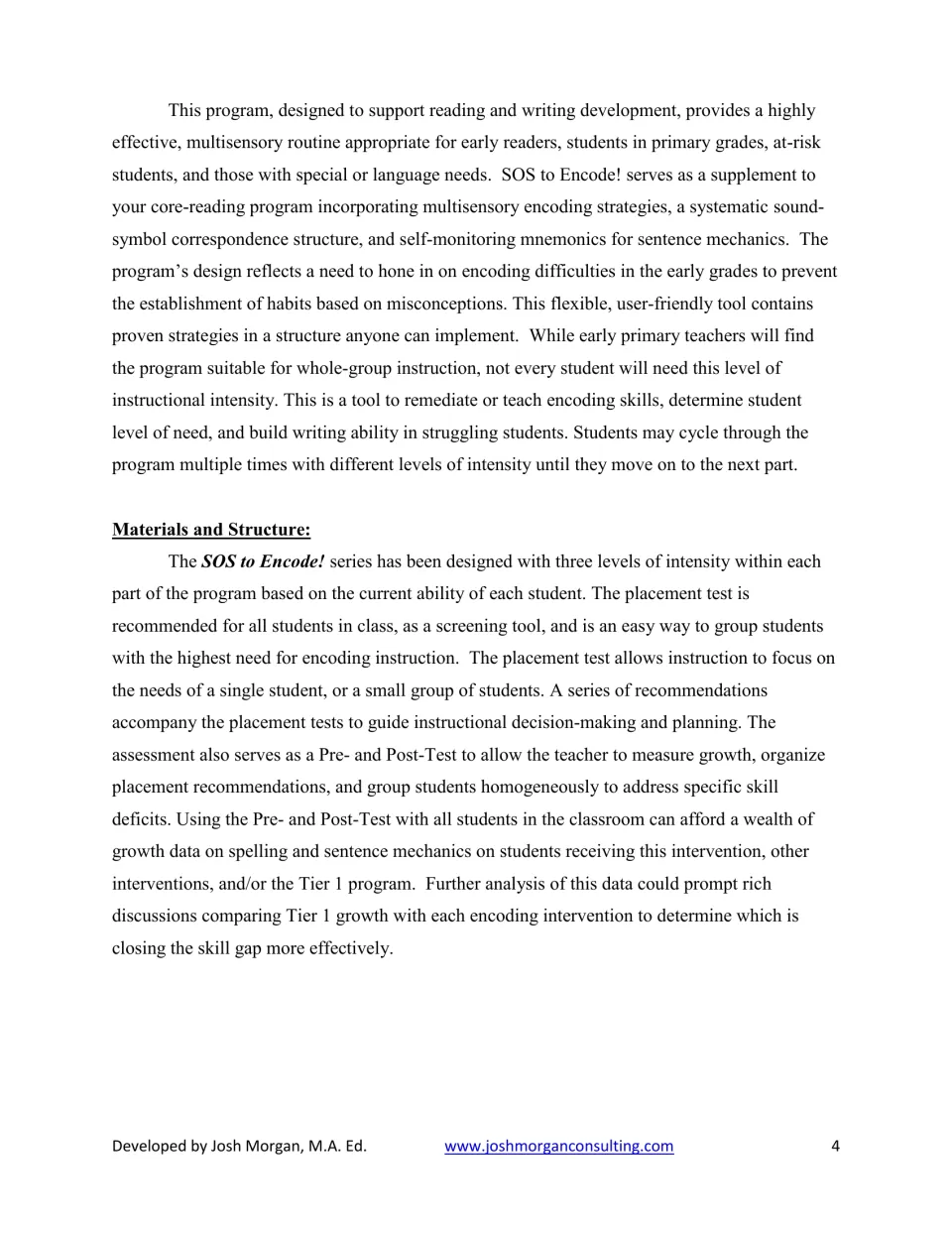 Program introduction explaining supplemental encoding instruction, three intensity levels, and placement tests
