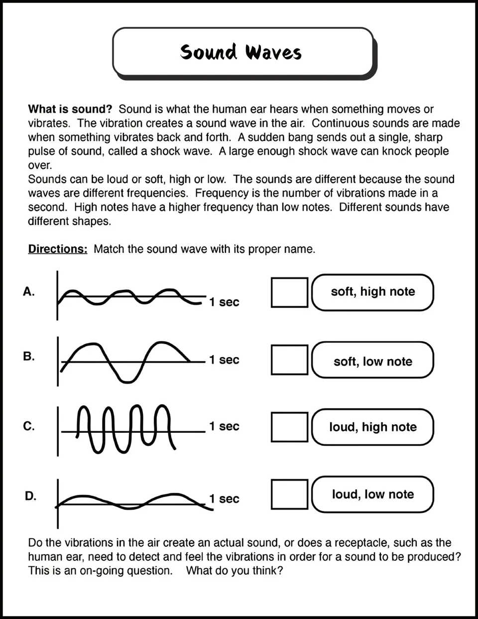Sound waves reading on vibration and frequency; students match four wave drawings to soft, loud, high or low notes