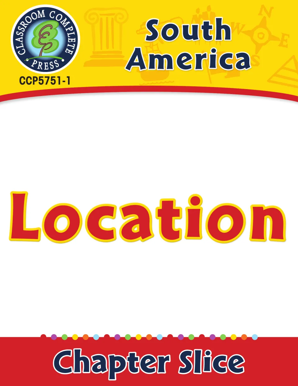 Cover of the South America location chapter slice, identifying the geography topic and resource code CCP5751-1