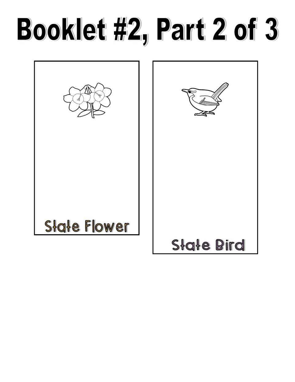 Black and white booklet part 2 cut-out pieces: State Flower and State Bird pages with line drawings students can color