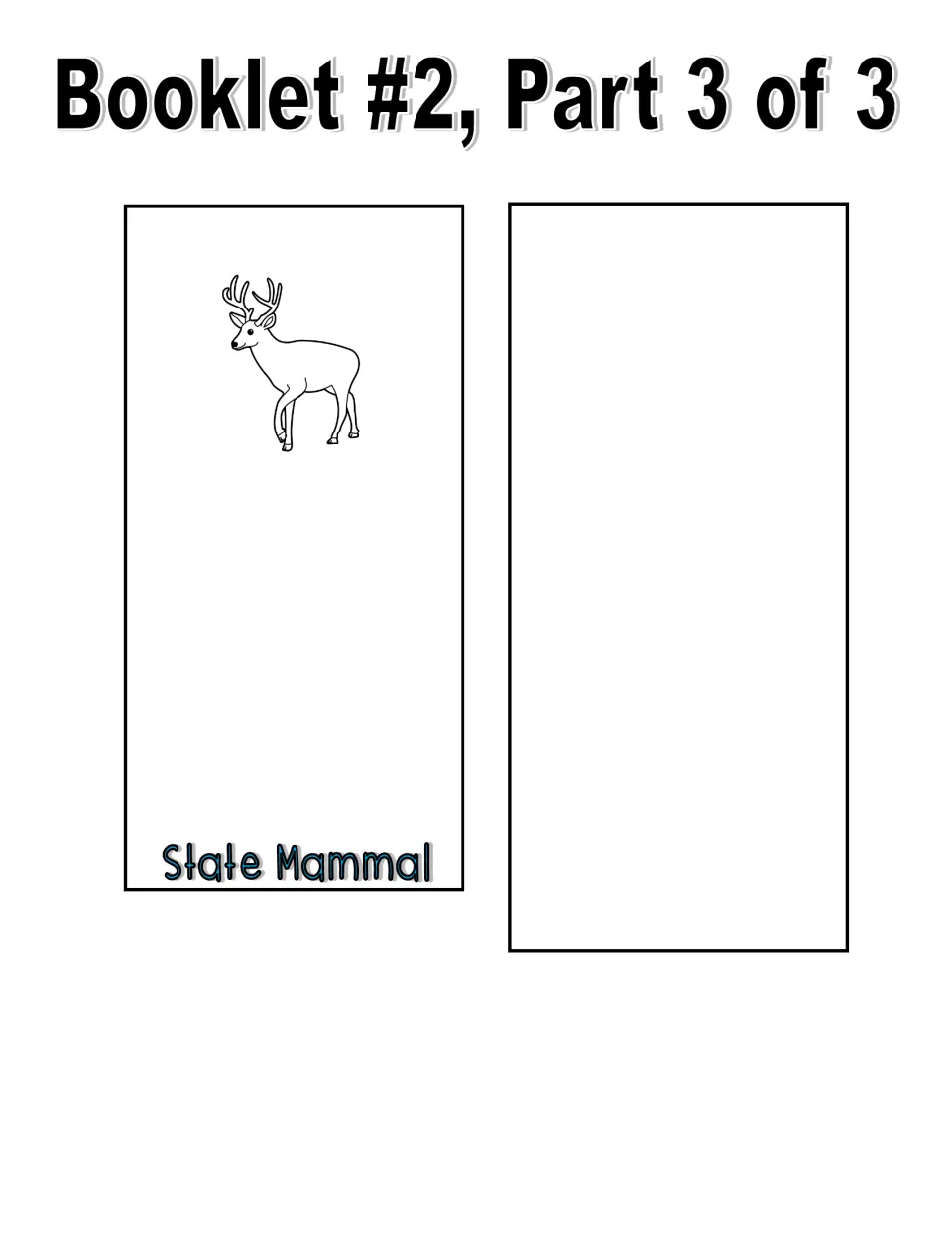 Black and white booklet part 3 cut-out pieces: State Mammal page with a deer line drawing and a blank extra symbol page
