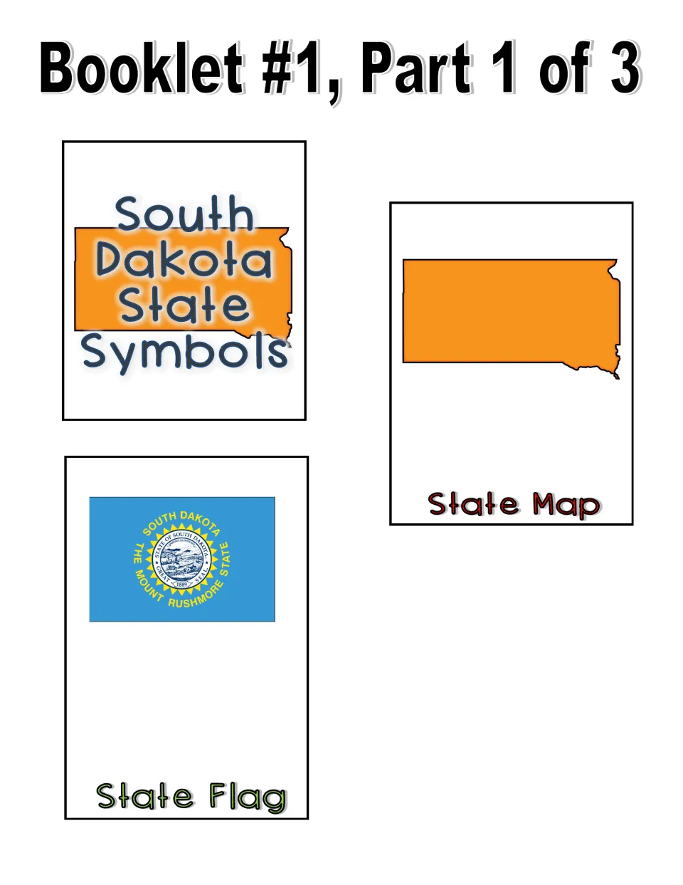Color booklet cut-out pieces: South Dakota title page, orange state map page and state flag page for students to fill in