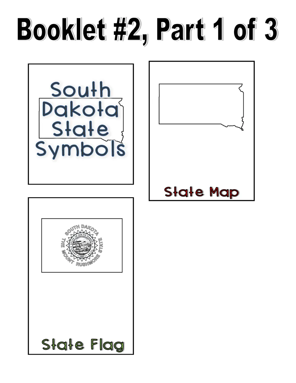 Black and white booklet cut-out pieces: title page, outline state map page and state flag page with the seal to color