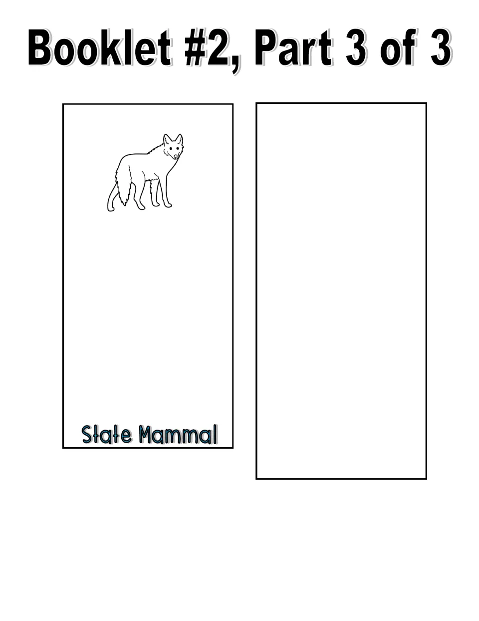 Black and white booklet cut-out pieces: outline coyote on the State Mammal page and a blank page for one more state symbol