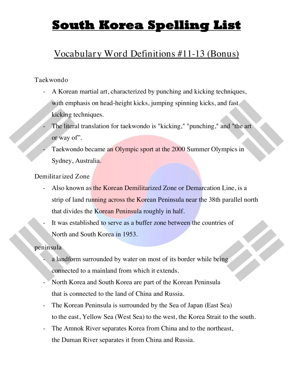 Definitions for bonus words 11-13: taekwondo as a martial art, Demilitarized Zone near the 38th parallel, and peninsula