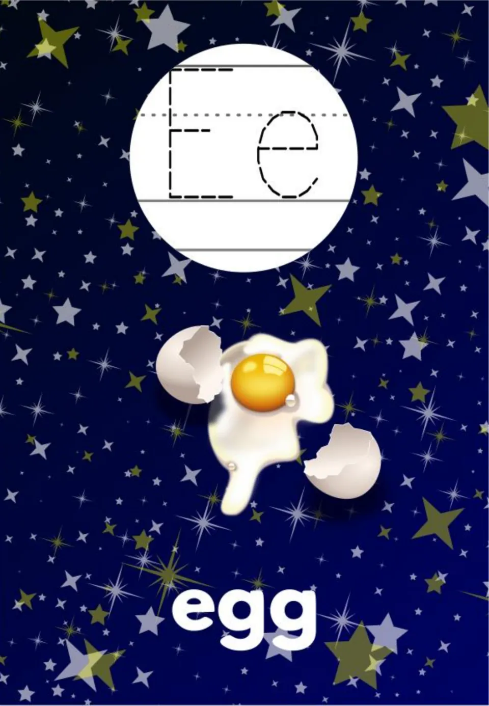 Letter E poster: dashed capital E and small e to trace, a cracked egg with its yolk and broken shell, and the word egg