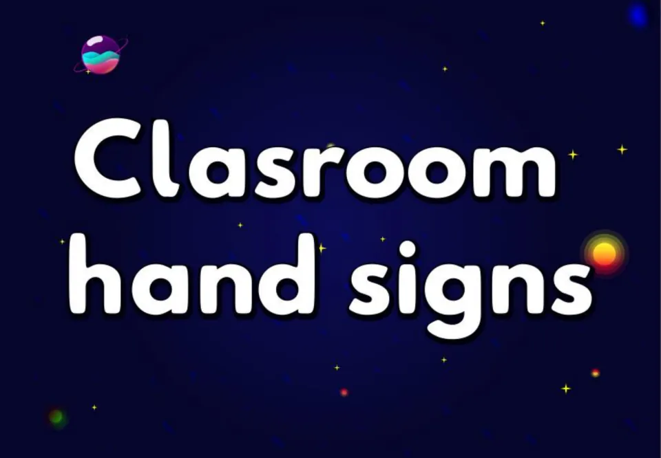 Title page reading "Clasroom hand signs" in large white letters on a dark blue starry space background with a small planet