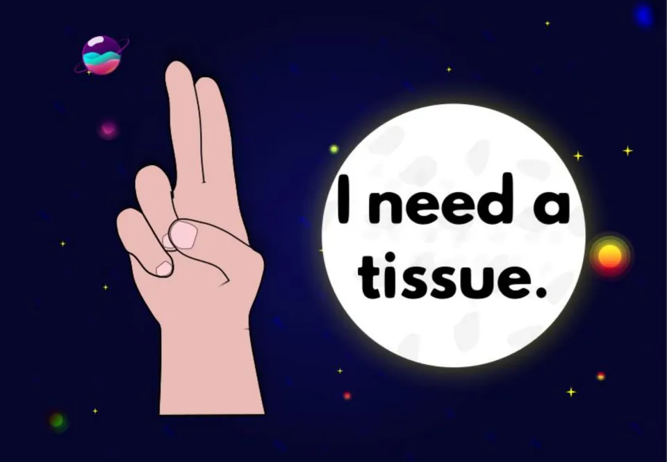 Hand signal sign "I need a tissue.": index and middle fingers raised together, thumb tucked, next to a moon in space