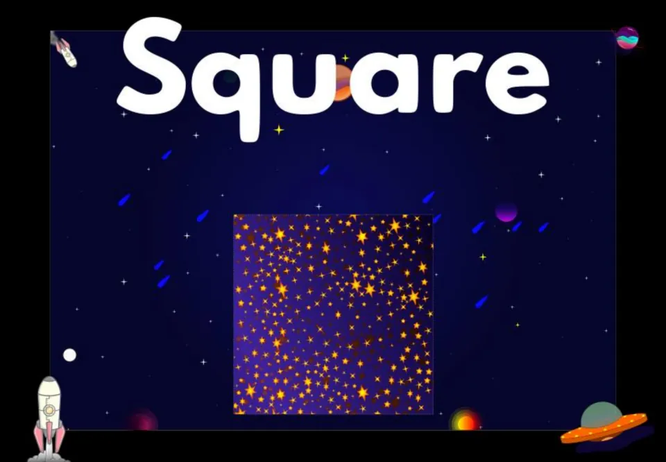 Square shape poster: a star-filled square with four equal sides below the word Square, for students to recognize it