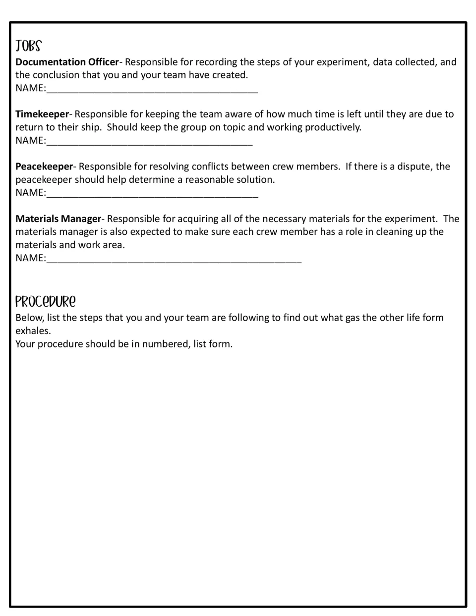 Team jobs and procedure: students assign documentation officer, timekeeper, peacekeeper, materials manager; list steps