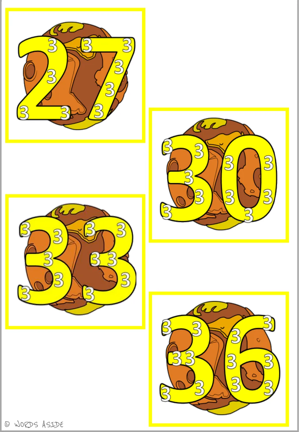 ×3 multiples 27, 30, 33 and 36 on planet cards, nine to twelve small 3s inside each numeral; Words Aside copyright