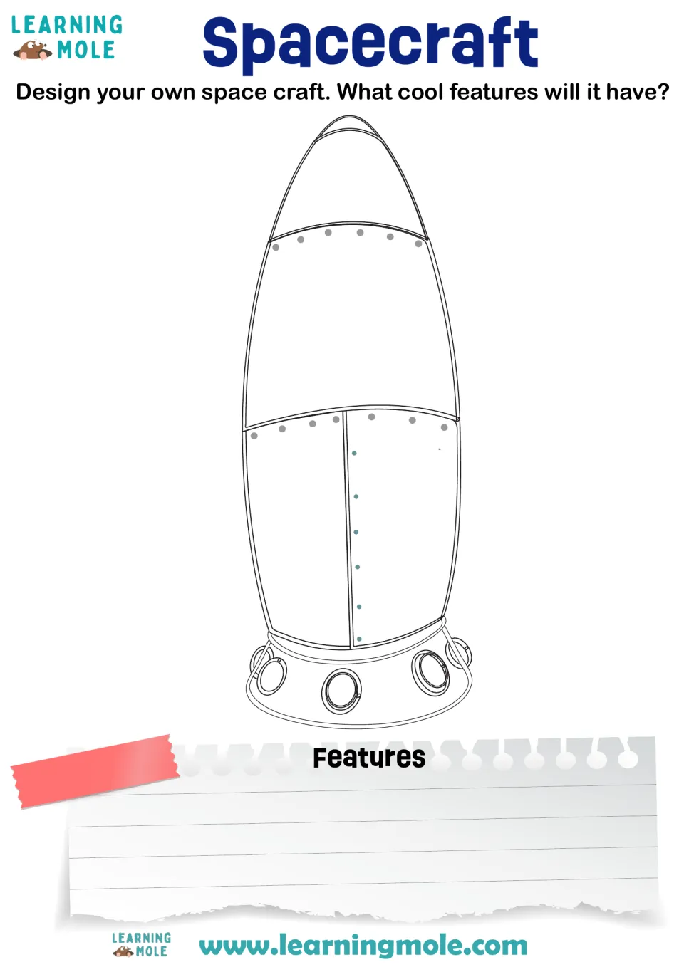 Spacecraft design: students decorate a blank rocket outline with their own ideas, then list its cool features below