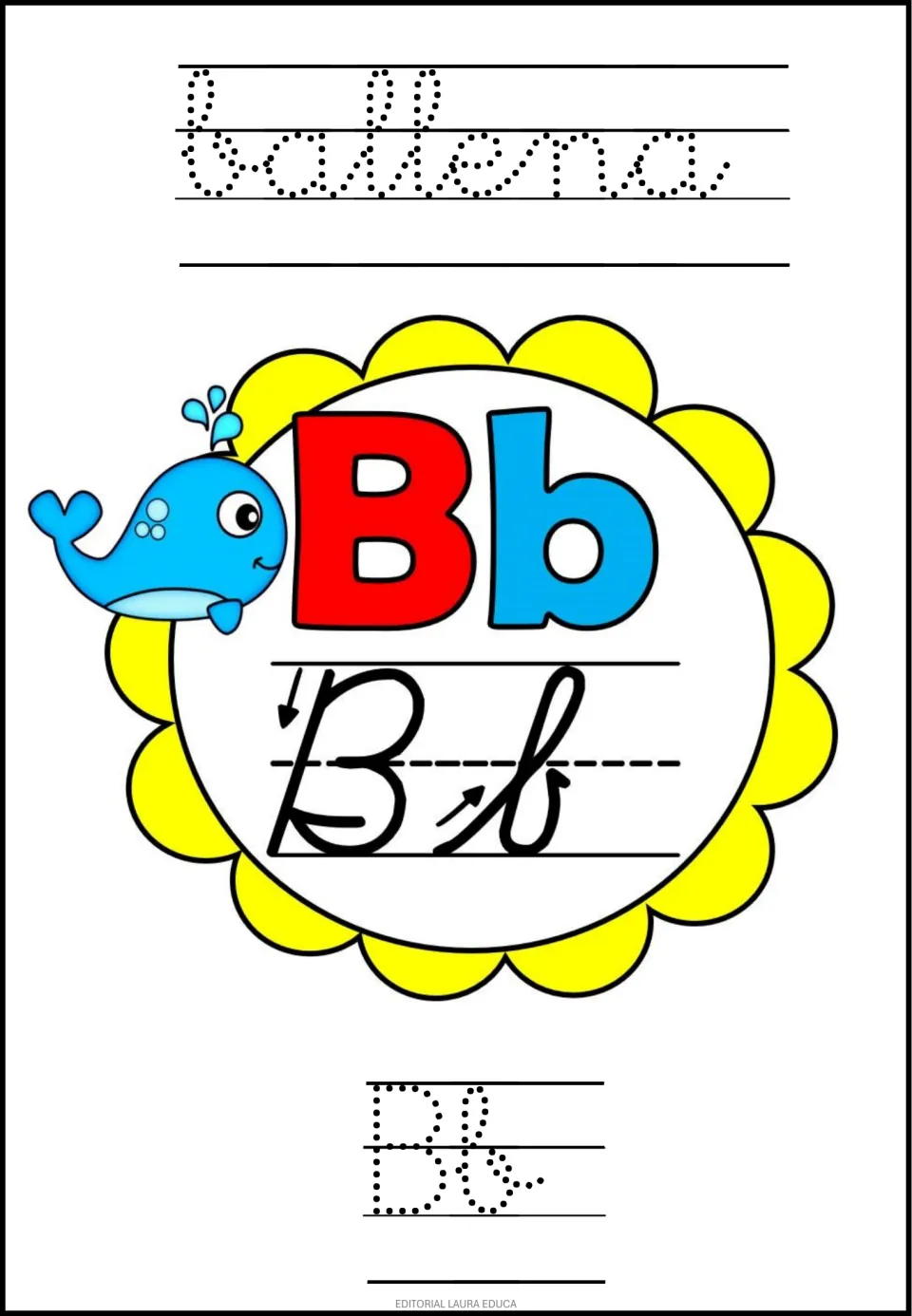 Letter Bb, ballena: students trace the dotted cursive word ballena and dotted Bb, guided by cursive Bb with stroke arrows