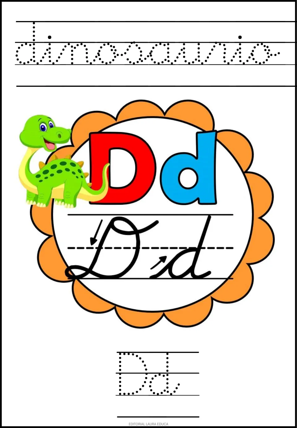 Letter Dd, dinosaurio: students trace the long cursive word dinosaurio and dotted Dd, shown with a green dinosaur