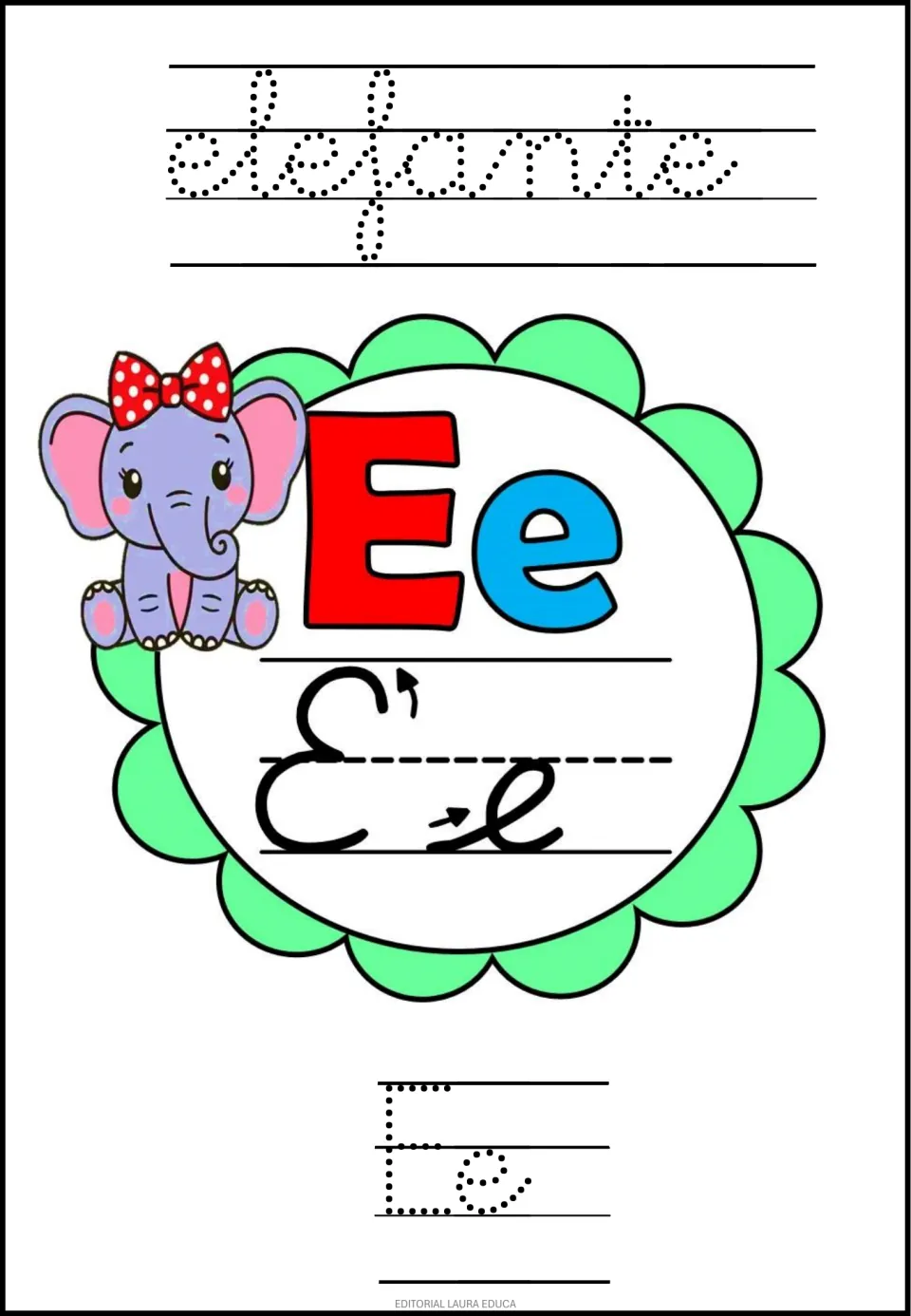 Letter Ee, elefante: students trace the cursive word elefante and dotted Ee, following arrows on the cursive E and e
