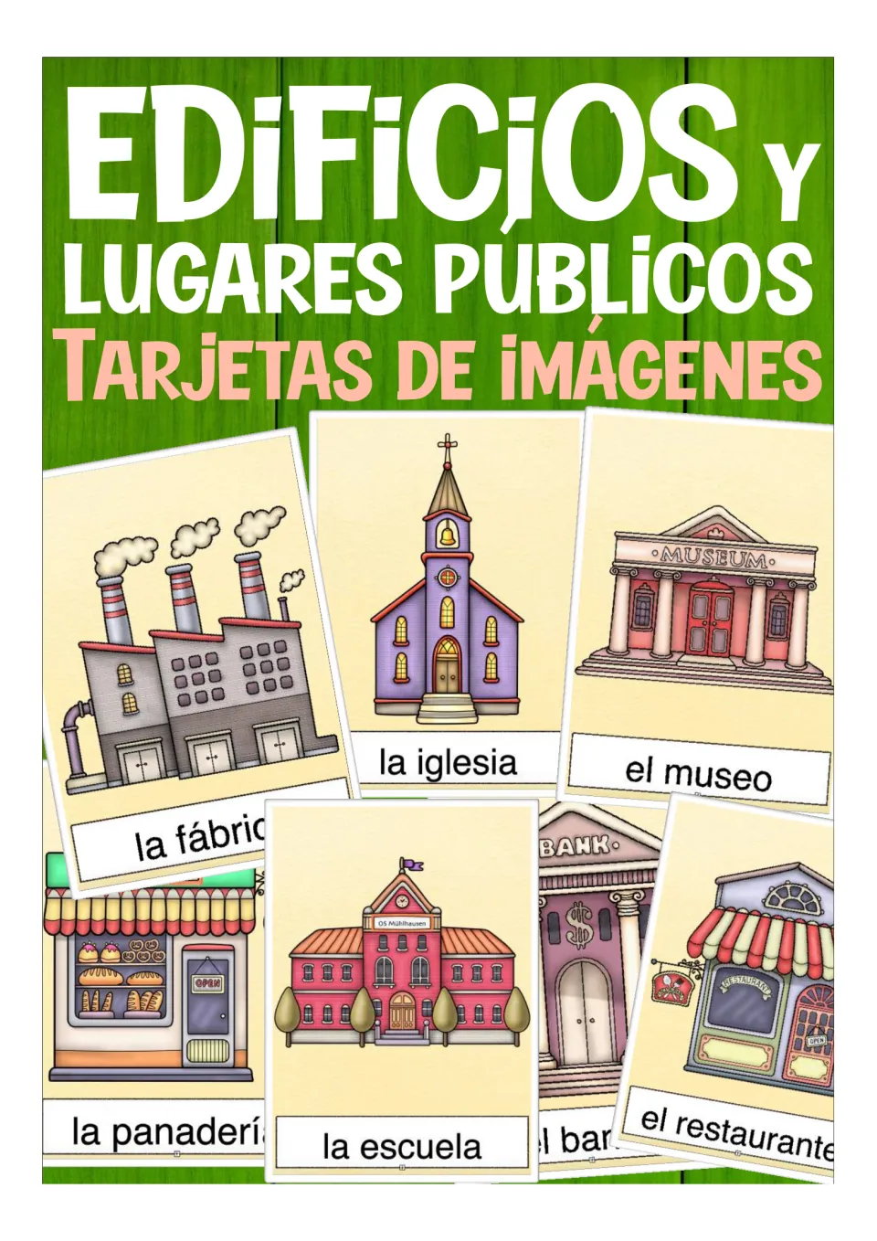 Cover of Edificios y lugares públicos picture cards in Spanish, showing cards for la fábrica, la iglesia and el museo