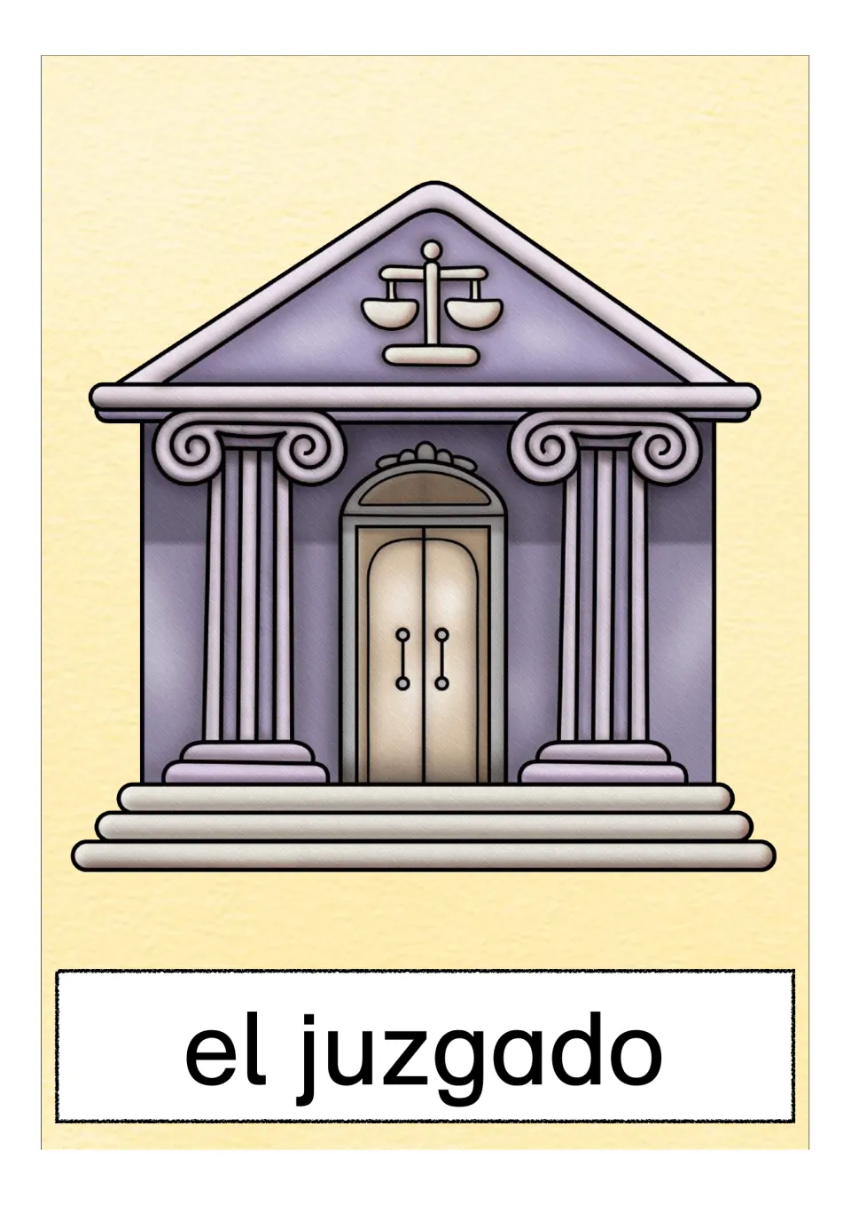 Picture card for el juzgado: a courthouse with two columns and scales of justice over the doors, for naming public places