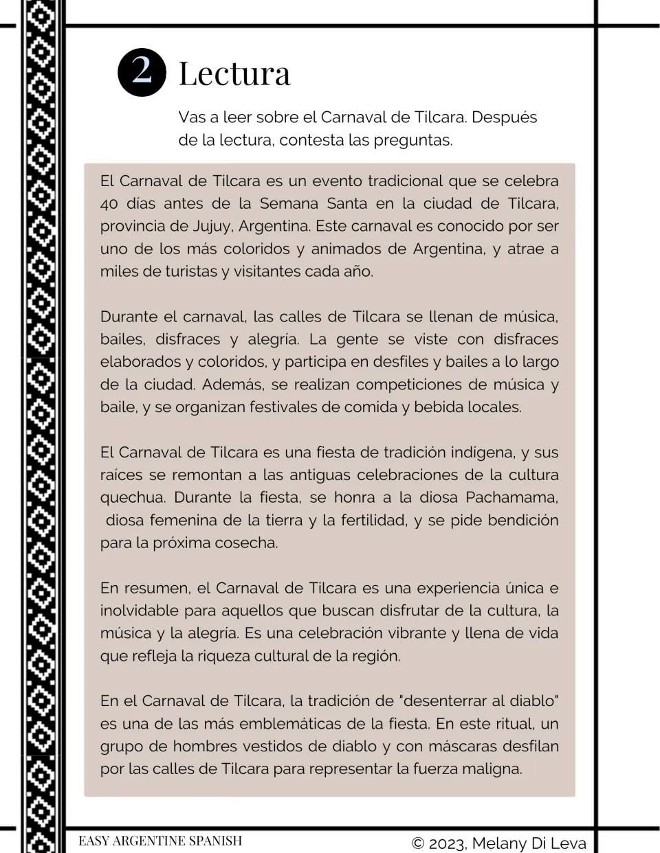 Reading part 1 in Spanish on the Tilcara carnival in Jujuy, Argentina: parades, costumes, Pachamama and the devil ritual