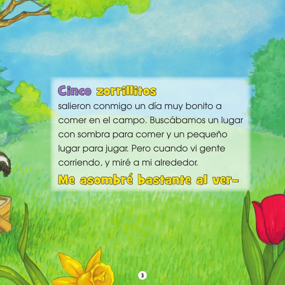 Story page 3 text: 'Cinco zorrillitos salieron conmigo un día muy bonito…' (Five little skunks went out with me)