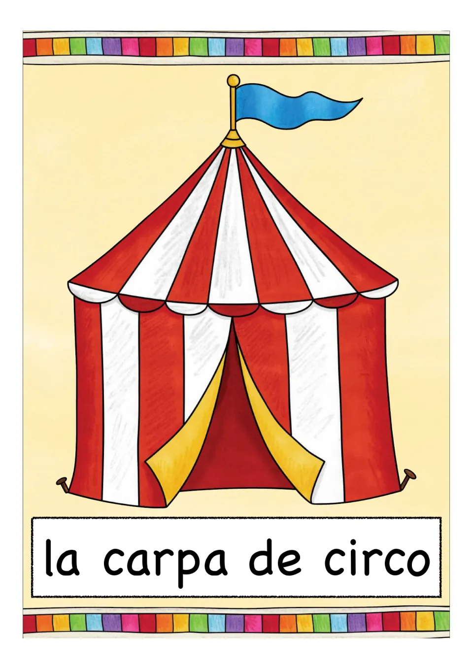 Circus vocabulary card: a red and white striped big top tent with a blue flag, labeled la carpa de circo in Spanish