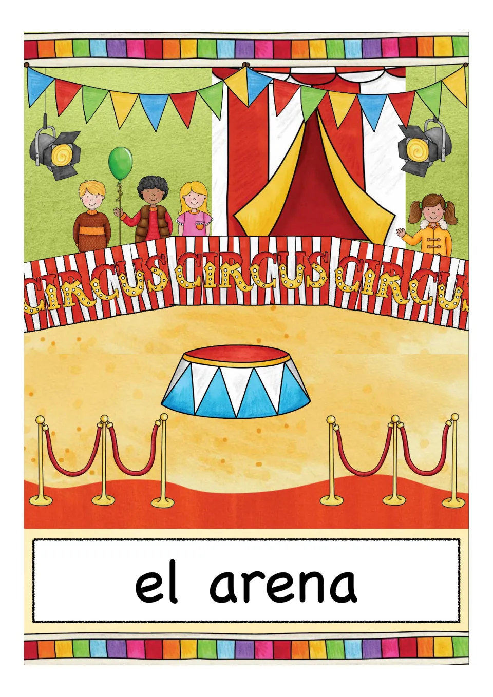 Circus vocabulary card: a sandy ring with a pedestal, rope barriers and children watching, labeled el arena in Spanish