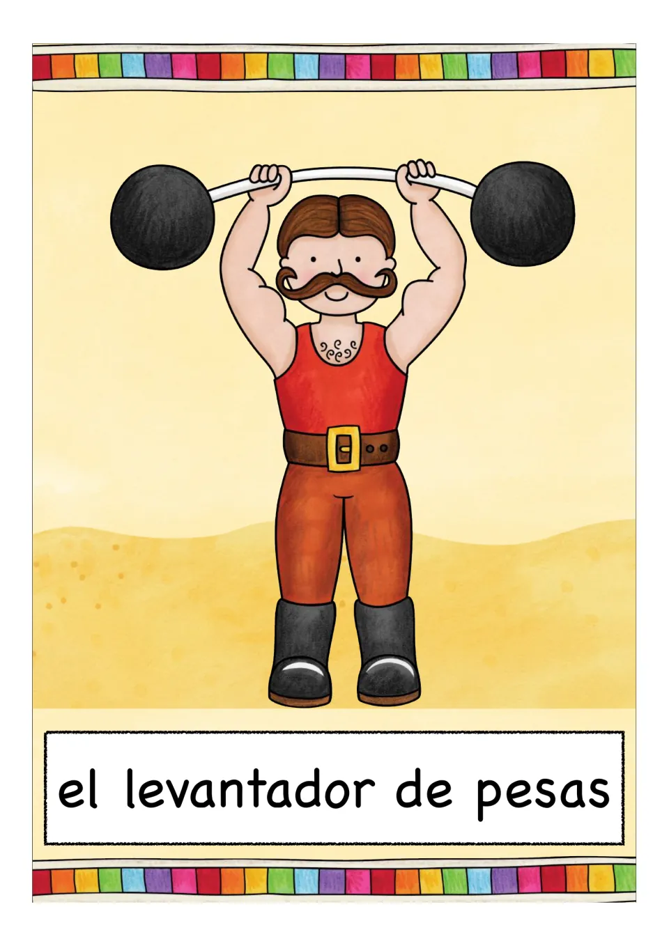 Circus vocabulary card: a mustached strongman lifting a heavy barbell overhead, labeled el levantador de pesas