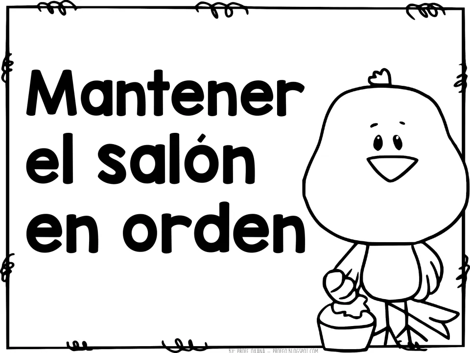 Spanish rule poster: Mantener el salón en orden (keep the classroom tidy), with a cartoon bird carrying a small item