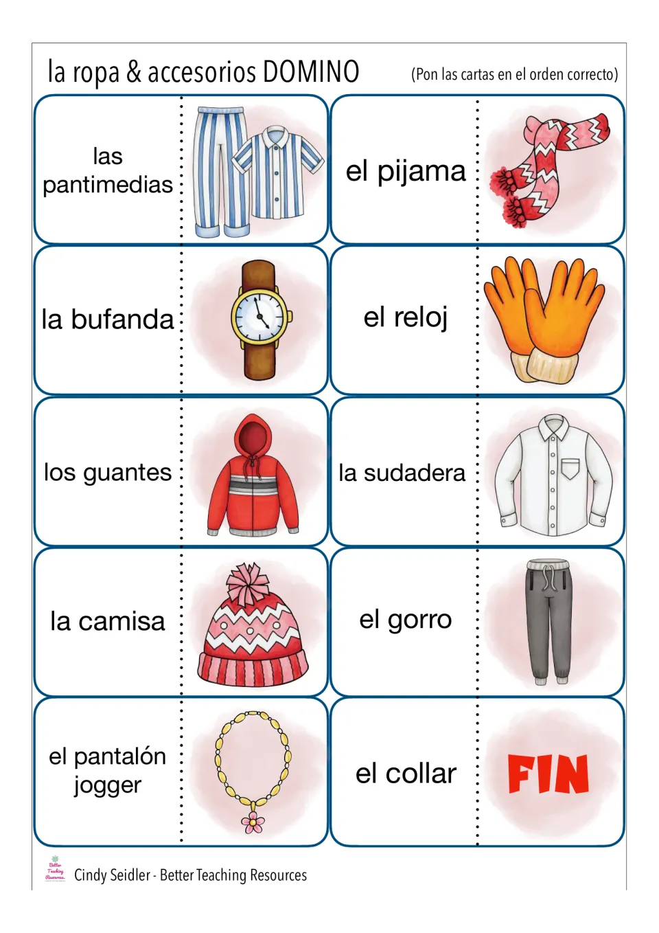 Clothing dominoes 21-30: students link la bufanda, el reloj, los guantes and more to pictures, ending at the Fin card