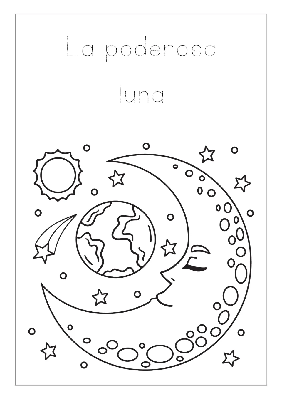 Space coloring page with 'La poderosa luna' (The powerful moon) to trace above a crescent moon and Earth