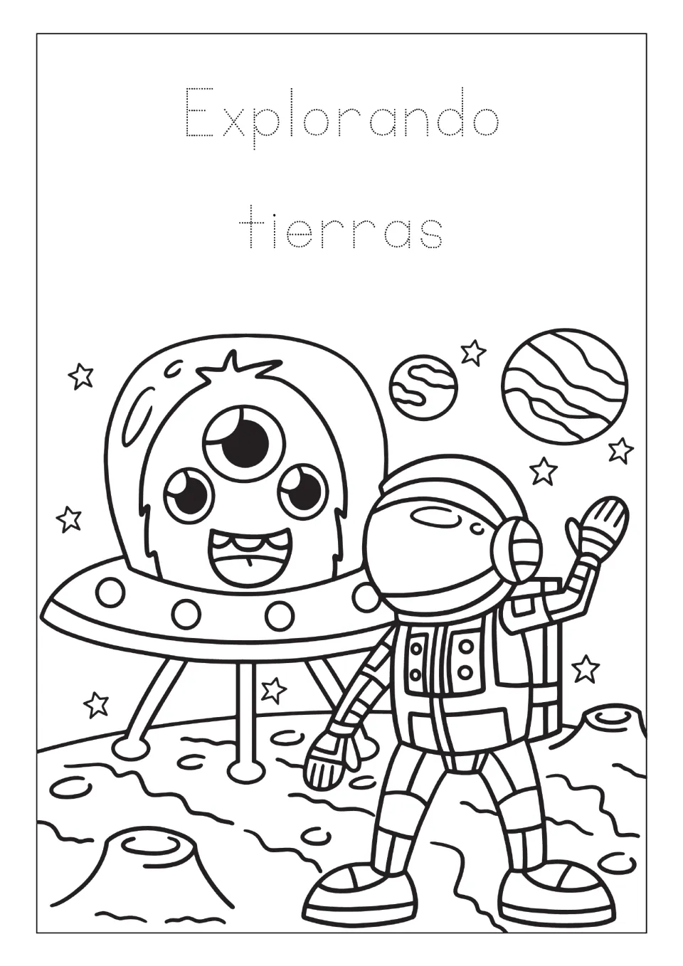 Space coloring page: 'Explorando tierras' (Exploring lands) to trace, with an astronaut and alien spacecraft