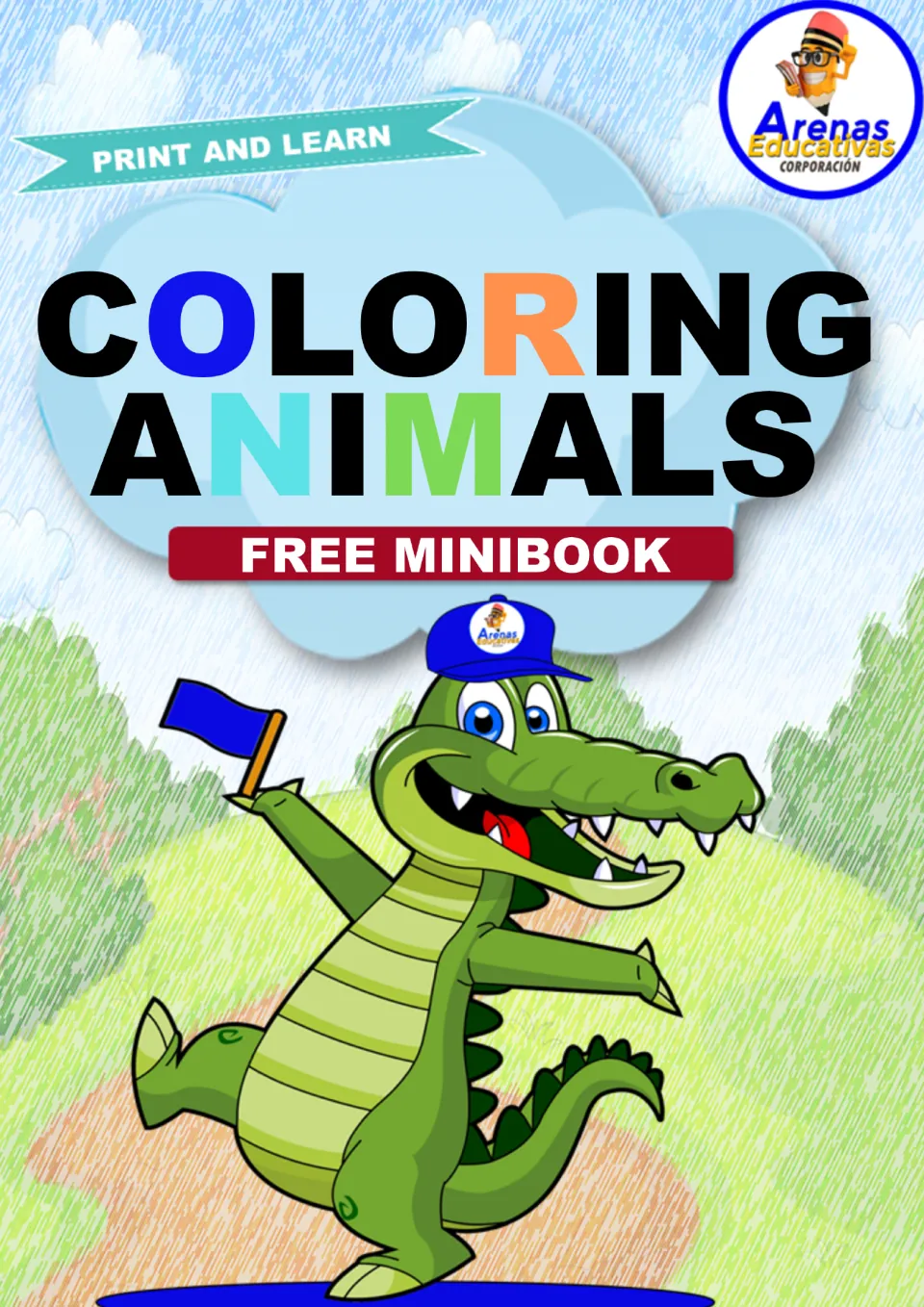 Coloring Animals free minibook cover from Arenas Educativas, with a smiling cartoon crocodile waving a flag on a path