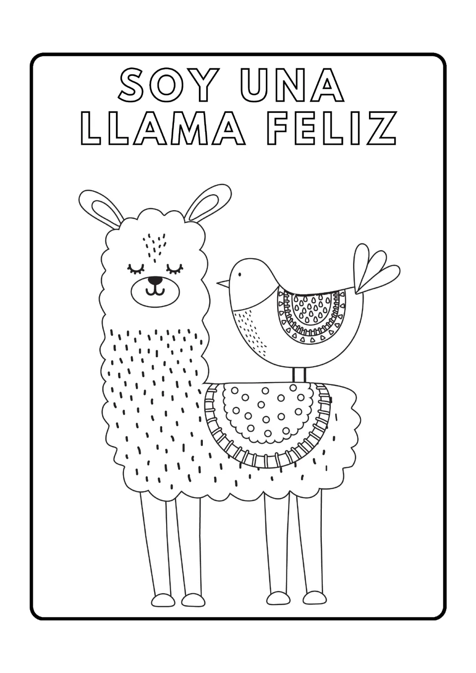 Llama coloring page 4: 'Soy una llama feliz' (I am a happy llama), showing a bird perched on a llama