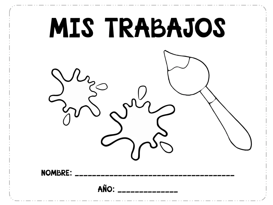 Mis Trabajos portfolio cover: paint splats and a paintbrush to color, with Nombre and Año lines for the student