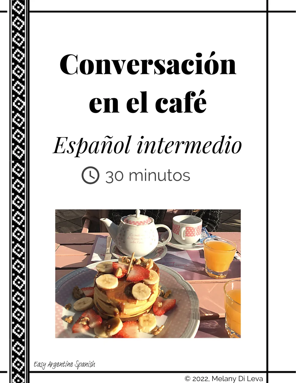 Cover of an intermediate Spanish café conversation lesson, labeled Español intermedio and 30 minutos