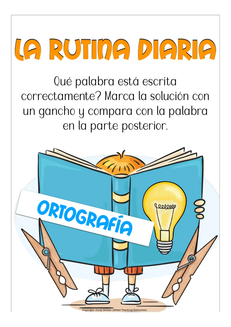 Spelling activity directions: choose the correctly spelled Spanish word, clip the answer, and check the back