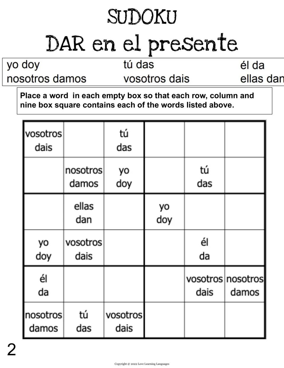 DAR en el presente sudoku 2: students complete a 6x6 puzzle so each row, column and block uses all six forms of dar once
