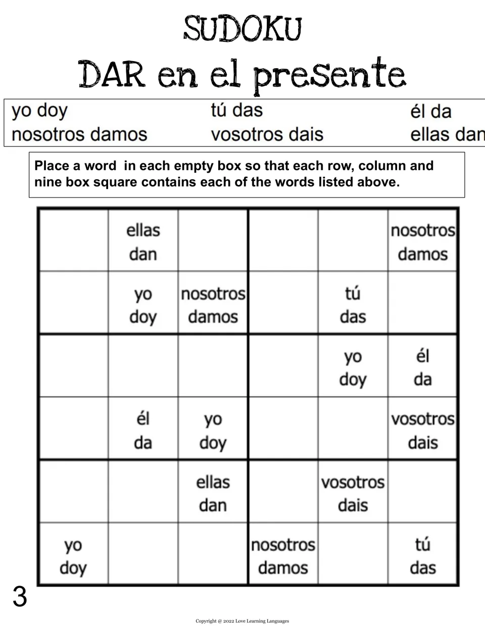DAR en el presente sudoku 3: students fill blanks with forms of dar from yo doy to ellas dan using the word bank