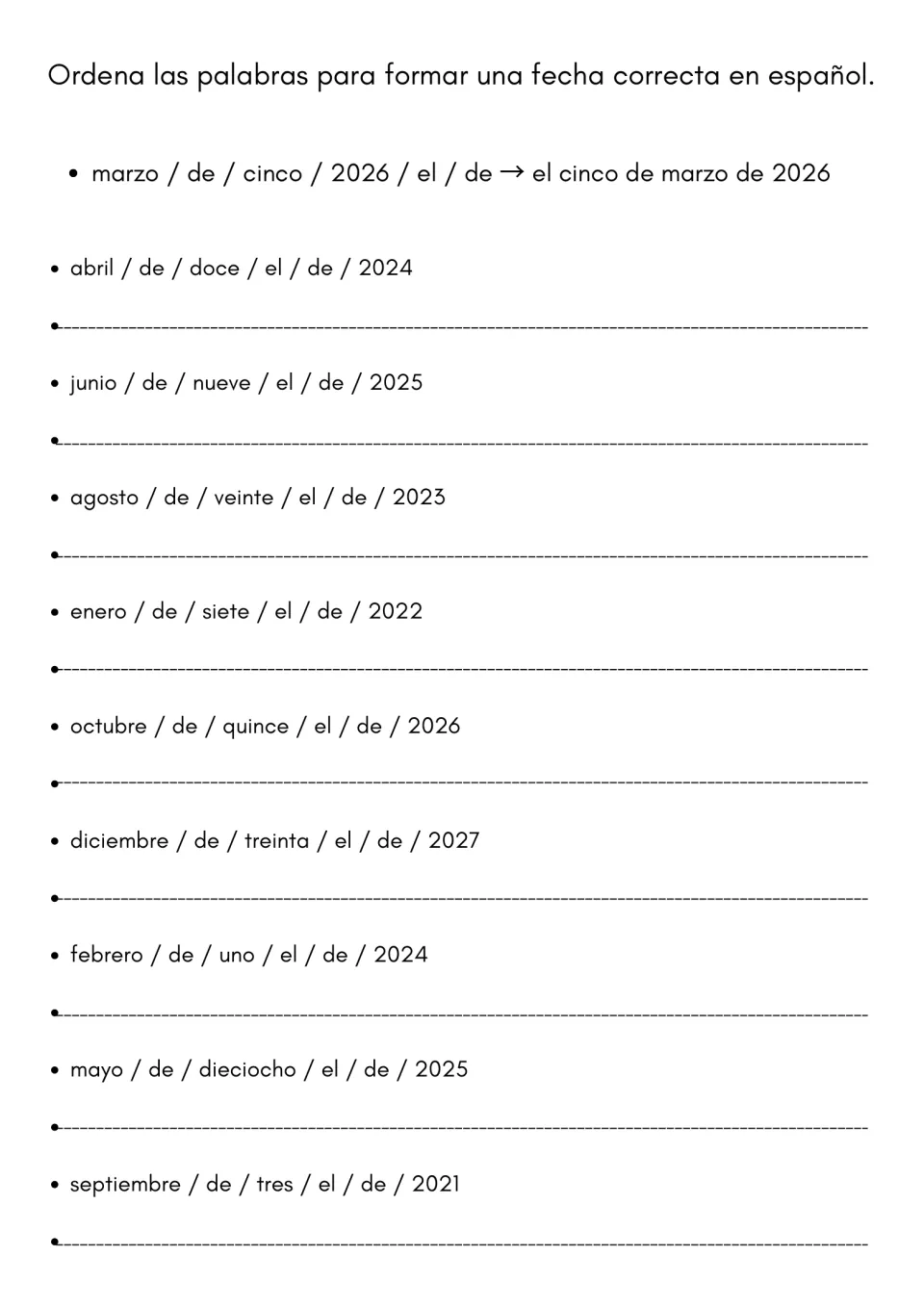 Word order in Spanish dates: students unscramble 9 sets of words like abril / de / doce / el / de / 2024 into full dates