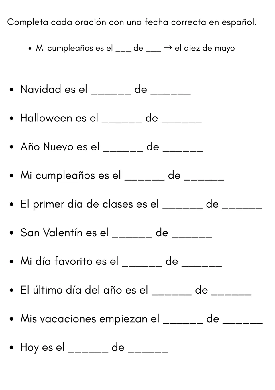 Dates in sentences: students complete 10 Spanish sentences such as Navidad es el ___ de ___ and their own birthday