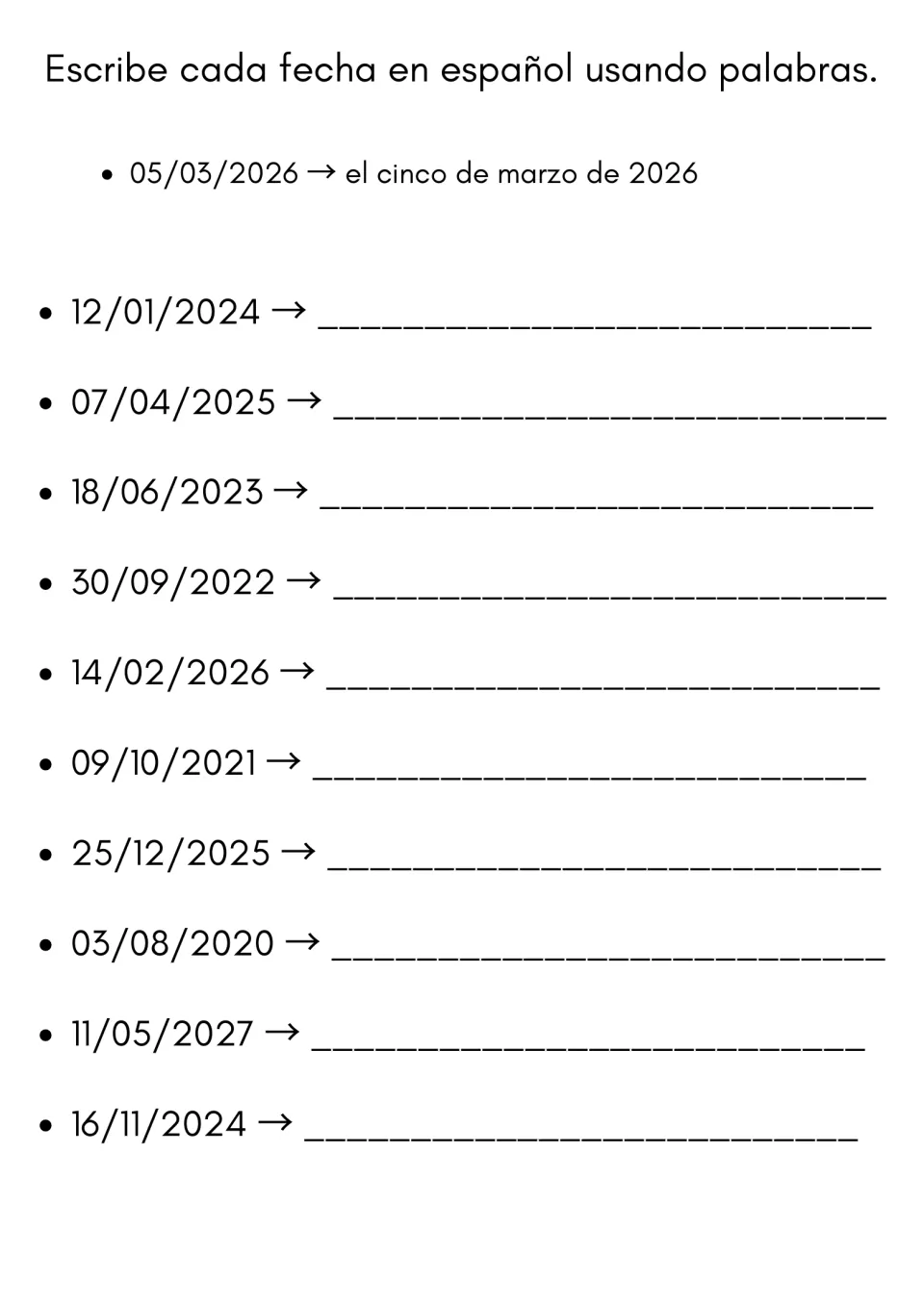 Numeric dates to words: students write 10 day/month/year dates such as 12/01/2024 in Spanish words, after a model